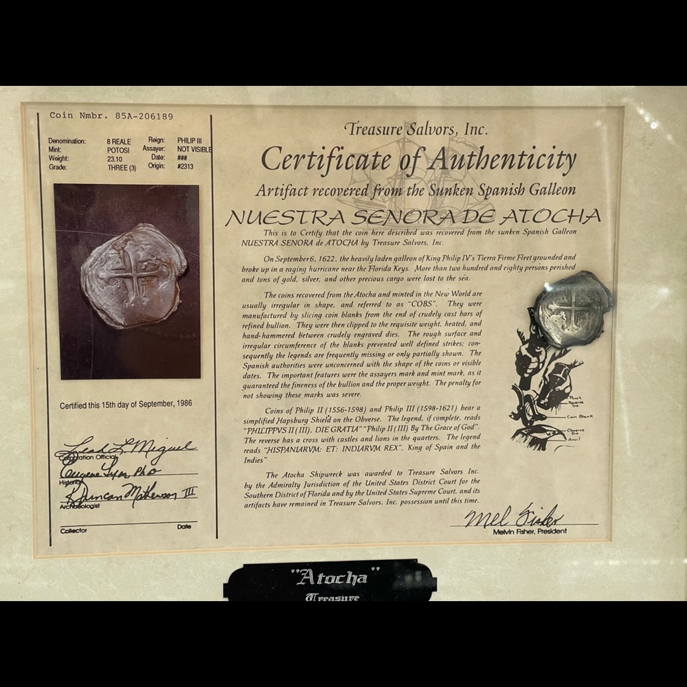 NOT FOR SALE NUESTRA SENORA DE ATOCHA ACTUAL SUNKEN TREASURE COIN GRADE 3